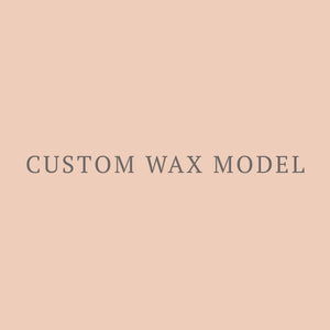 Custom Wax Model