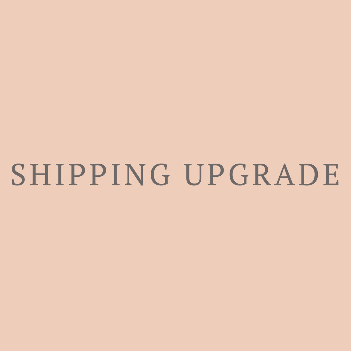 Shipping Upgrade