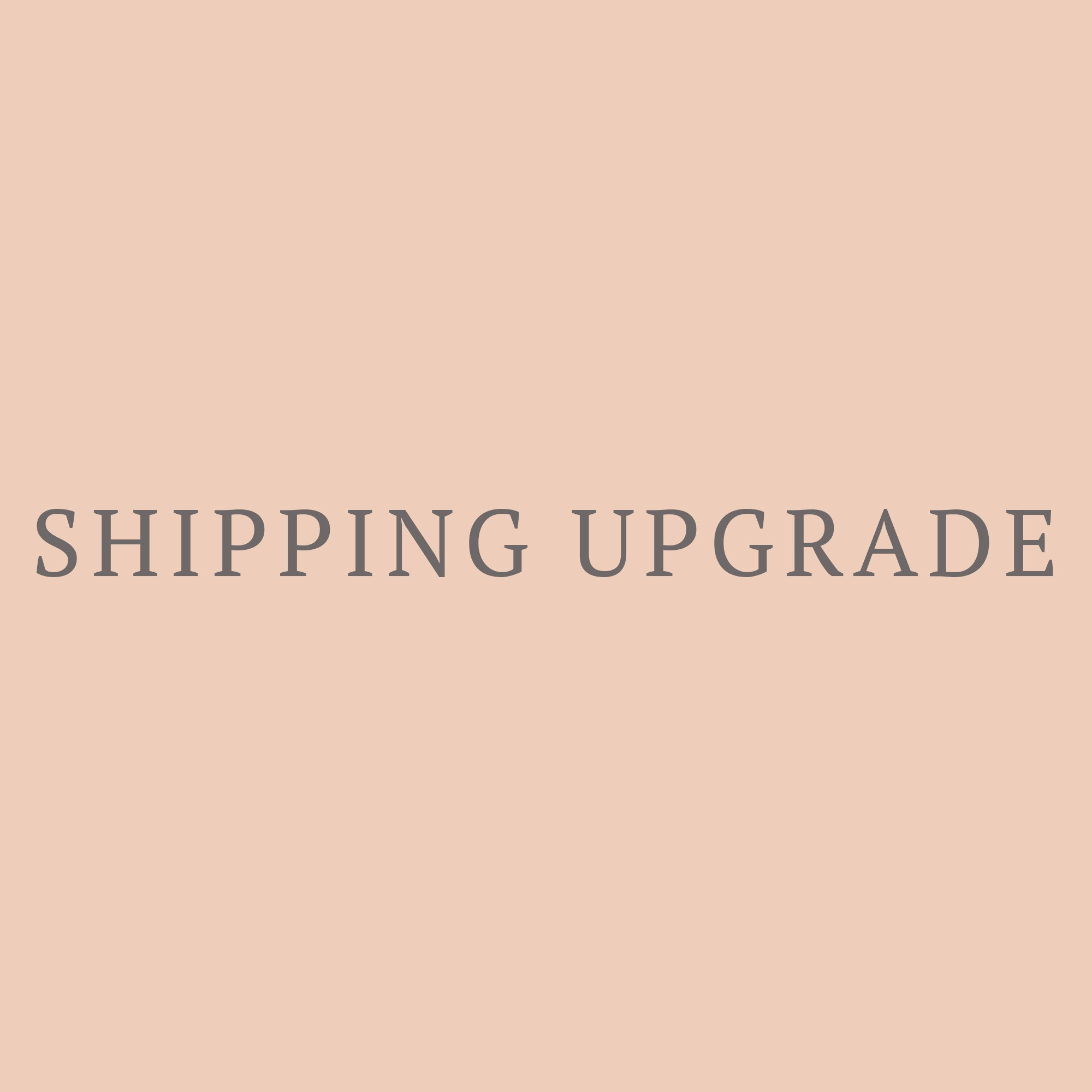 Shipping Upgrade