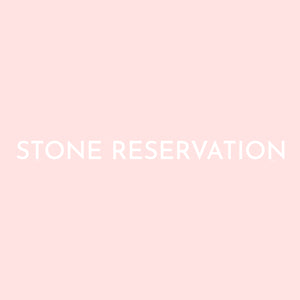 Stone Reservation for Rebecca